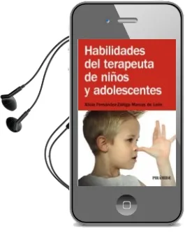 Descargar AudioLibro Habilidades del Terapeuta de Niños y Adolescentes de Alicia Fernandez Zuñiga año 2014