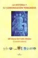 AudioLibro La Historia y su Comunicacion Persuaviva de Maria Elena Del Valle Mejias