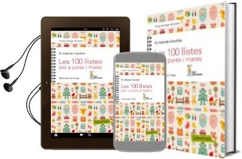 Descargar AudioLibro Les 100 Llistes per a Pares i Mares: El Metode Checklist: Nens de 0 a 3 Anys de Varios Autores año 2014