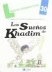 AudioLibro Los Sueños de Khadim - Cuaderno 30 de Varios Autores