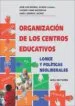 AudioLibro Organizacion de los Centros Educativos de Jose Luis Bernal Agudo; Jacobo Cano Escoriaza