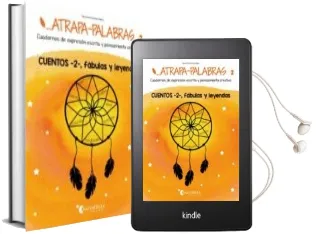 Descargar AudioLibro Atrapa-Palabras 02 de Noemi Fernandez Selva año 2015