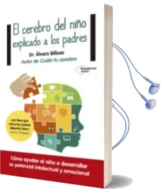 Descargar AudioLibro El Cerebro del Niño Explicado a los Padres de Alvaro Bilbao Bilbao año 2015