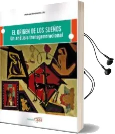 Descargar AudioLibro El Origen de los Sueños: Un Analisis Transgeneracional de Marian Roig Estelles año 2015