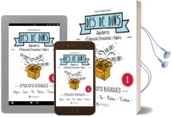 Descargar AudioLibro Emocions Basiques: Des de Dins 1 (Alegria-Amor-Por-Rabia-Tristesa ) de Noemi Fernandez Selva año 2015