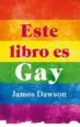 AudioLibro Este Libro es gay de James Dawson
