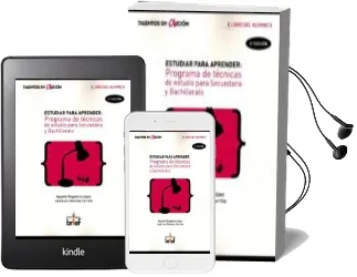 Descargar AudioLibro Estudiar para Aprender: Programa de Tecnicas de Estudio para Secu Ndaria y Bachillerato. Libro del Alumno de José Luis; Regadera López, Agustín Sánchez Carrillo año 2015