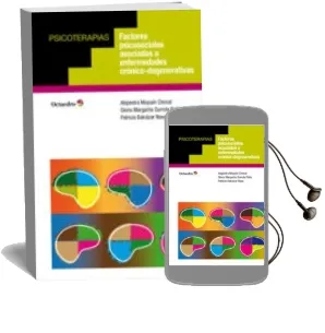 Descargar AudioLibro Factores Psicosociales Asociados a Enfermedades Cronico - Degenerativas de Alejandra Moysen Chimal año 2015