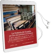 Descargar AudioLibro La Historia de España en los Recuerdos Escolares de Nicolas Martinez Valcarcel año 2015