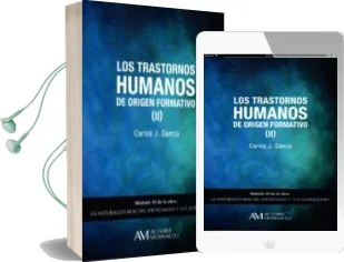 Descargar AudioLibro Los Trastornos Humanos de Origen Formativo ii de Carlos J. Garcia Cosin año 2015