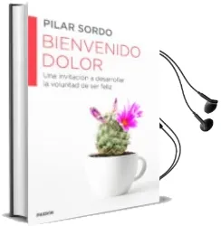 Descargar AudioLibro (Pe) Bienvenido Dolor de Pilar Sordo año 2015