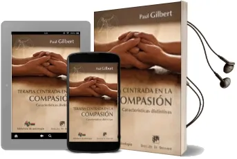 Descargar AudioLibro Terapia Centrada en la Compasión de Paul Gilbert año 2015