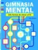 AudioLibro Gimnasia Mental: 101 Formas de Elevar su Coeficiente Intelectual de Ron Bracey