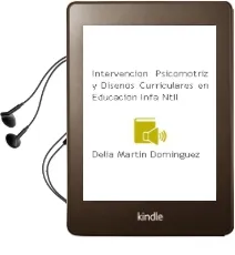 Descargar AudioLibro Intervencion Psicomotriz y Diseños Curriculares en Educacion Infa Ntil de Delia Martin Dominguez año 2015