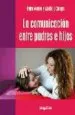 AudioLibro La Comunicacion Entre Padres e Hijos de Petra Moldes Nuñez