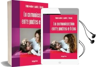 Descargar AudioLibro La Comunicacion Entre Padres e Hijos de Petra Moldes Nuñez año 2015