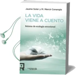 Descargar AudioLibro La Vida Viene a Cuento de Jaume Soler año 2015