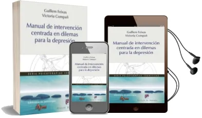 Descargar AudioLibro Manual de Intervencion Centrada en Dilemas para la Depresion de Guillem Feixas año 2015