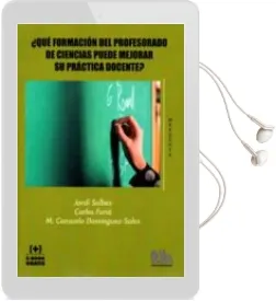 Descargar AudioLibro ¿Qué Formación del Profesorado de Ciencias Puede Mejorar su Práct ica Docente? de J. Solbes año 2015