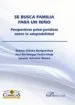 AudioLibro Se Busca Familia para un Niño: Perspectivas Psico-Juridicas Sobre la Adoptabilidad de Blanca Gomez Bengoechea