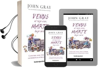 Descargar AudioLibro Venus al Rojo Vivo, Marte Bajo Cero de John Gray año 2015
