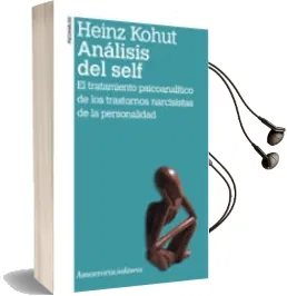 Descargar AudioLibro Analisis del Self de Heinz Kohut año 2015