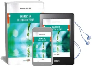 Descargar AudioLibro Avances en el Oficio de Vivir de Vicente M. Ortiz Oria año 2015