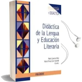 Descargar AudioLibro Didactica de la Lengua y Educacion Literaria de Pedro Guerrero Ruiz año 2015