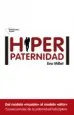 AudioLibro Hiperpaternidad de Eva Millet