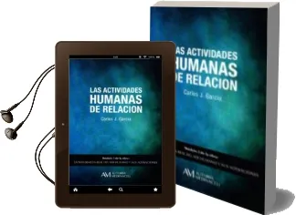 Descargar AudioLibro Las Actividades Humanas de Relacion de Carlos J. Garcia Cosin año 2015