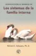 AudioLibro Los Sistemas de la Familia Interna de Richard C. Schwartz