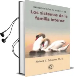 Descargar AudioLibro Los Sistemas de la Familia Interna de Richard C. Schwartz año 2015