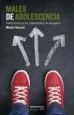 AudioLibro Males de Adolescencia: Trabajo Clinico con los Adolescentes y con sus Padres de Michel Vicent