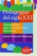 AudioLibro Pedagogias del Siglo Xxi: Alternativas para la Innovacion Educativa de Jaume Carbonell Sebarroja