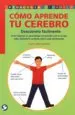 AudioLibro Como Aprende tu Cerebro de Carla Hannaford