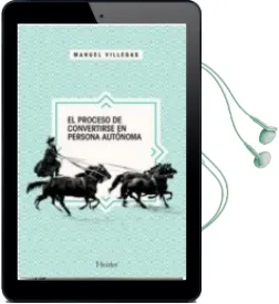 Descargar AudioLibro El Proceso de Convertirse en Persona Autonoma de Manuel Villegas año 2015