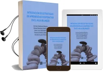 Descargar AudioLibro Integración de Estratégias de Aprendizaje Cooperativo en el Aula Bilingue de Varios Autores año 2015