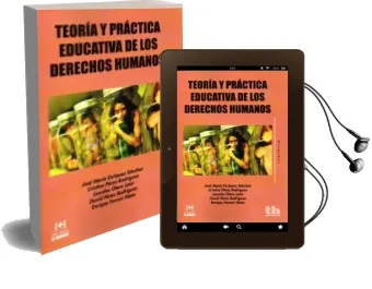 Descargar AudioLibro Teoria y Practica Educativa de los Derechos Humanos de Varios Autores año 2015
