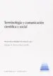 AudioLibro Terminologia y Comunicacion Cientifica Social de Mercedes Roldan Vendrell