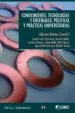 AudioLibro Conocimiento Tecnologias y Enseñanza: Politicas y Practicas Unive Rsitarias de Adriana Gewerc Barujel