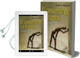 Descargar AudioLibro El Cansancio de los Buenos de Roberto Almada año 2015