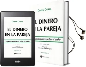 Descargar AudioLibro El Dinero en la Pareja. Algunas Desnudeces Sobre el Poder de Clara Coria año 2015
