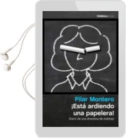 Descargar AudioLibro ¡Esta Ardiendo una Papelera! de Pilar Montero año 2015