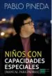 AudioLibro Niños con Capacidades Especiales: Manual para Padres de Pablo Pineda