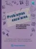 AudioLibro Problemas Escolares. una Guia Practica de Evaluacion y Diagnostico de Nora Isela Macias Nuñez