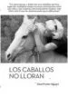 AudioLibro Caballos no Lloran de Alicia Monter Alguero