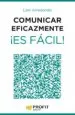 AudioLibro Comunicar Eficazmente ¡Es Facil! de Lani Arredondo