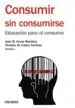 AudioLibro Consumir sin Consumirse de Jose Maria Arana Martinez; Dionisio De Castro Cardoso