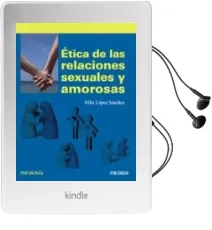 Descargar AudioLibro Etica de las Relaciones Sexuales y Amorosas de Felix Lopez Sanchez año 2015
