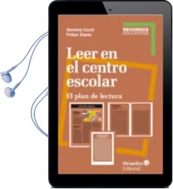 Descargar AudioLibro Leer en el Centro Escolar: El Plan de Lectura de Felipe Zayas Hernando año 2015